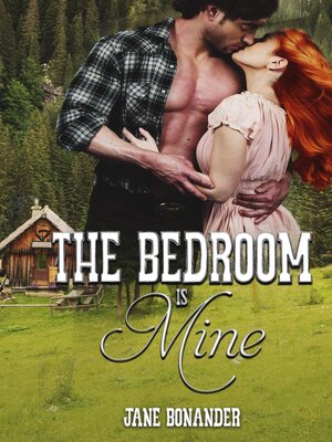 cover image of The Bedroom is Mine
